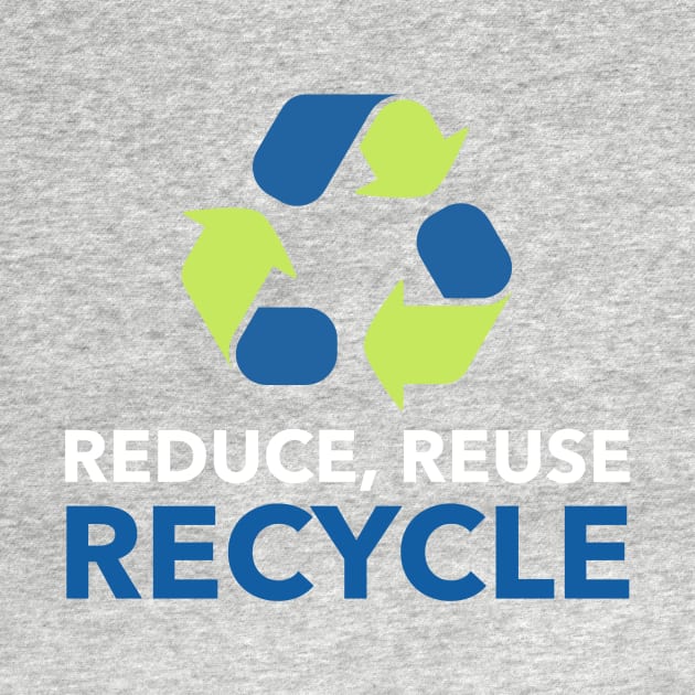 Reduce, reuse, recycle by DB Merchandise